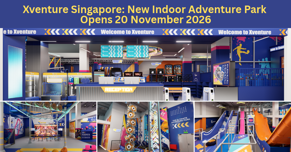 Xventure Singapore: New Indoor Adventure Park With VR Games, High Ropes Challenges & Slides Opens In November 2026