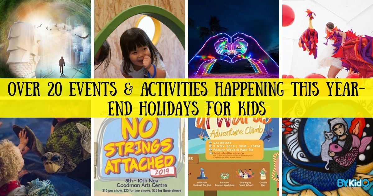 Year-end Holidays 2019: A Mammoth List of Kids-Friendly Things to Do with Your Family in Singapore - BYKidO