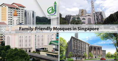 List of Kids-Friendly Mosques in Singapore