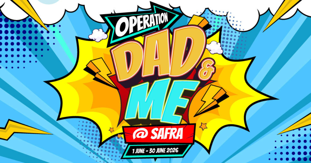 Operation: Dad & Me - Celebrate Father's Day with Family-fun Activities at All SAFRA Clubs!