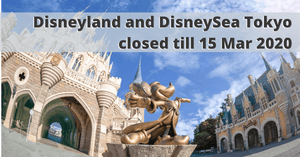 Tokyo's Disneyland and DisneySea will be Temporary Closed till Mid-March