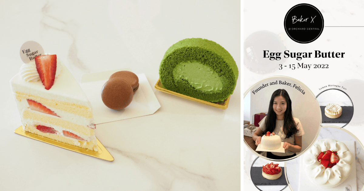 Baker X Introduces Its Upcoming Baker-In-Residence, Egg Sugar Butter - BYKidO