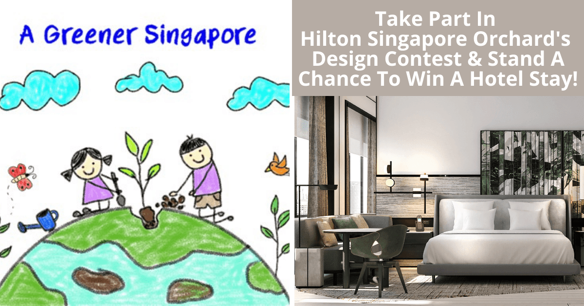 Hilton Singapore Orchard Reopens In January 2022 And Invites Kids to Design Children’s Welcome Pack - BYKidO