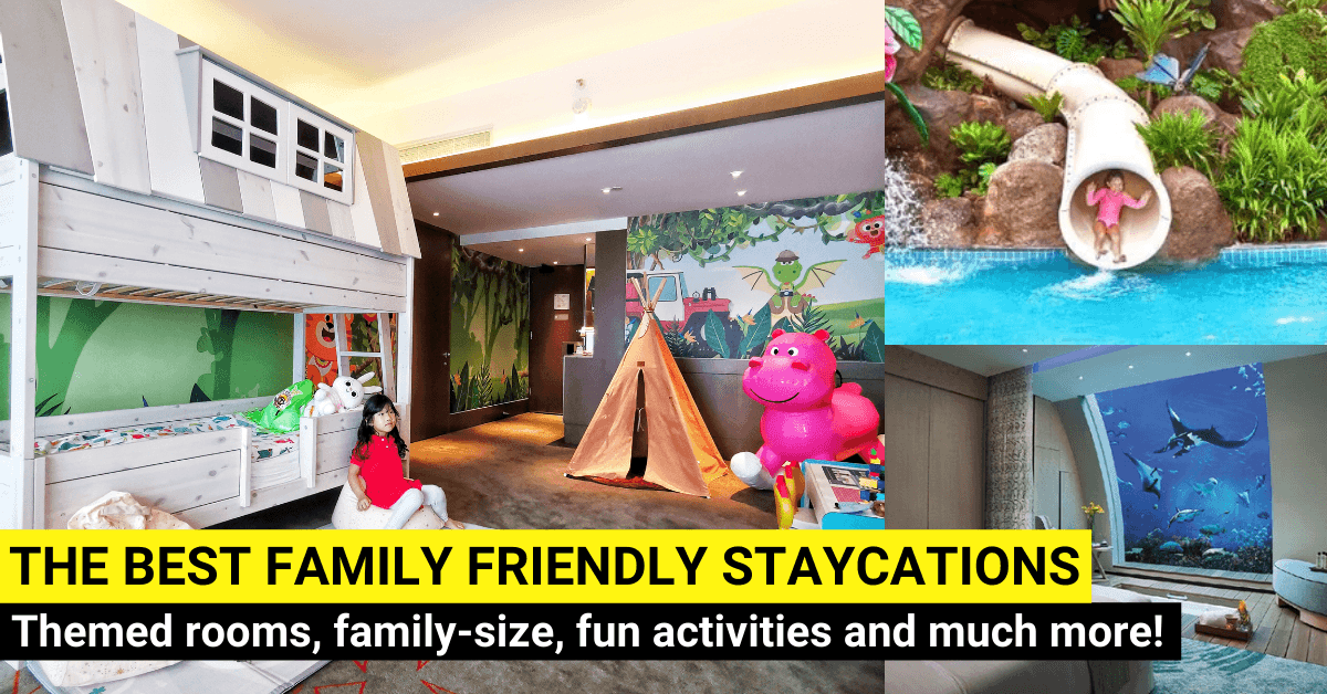 25 Amazing Kids-friendly Spots for a Family Staycation in Singapore - BYKidO