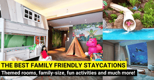 36 Amazing Kids-friendly Spots for a Family Staycation in Singapore [Updated 2024]