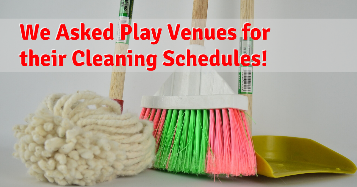 Cleaning Schedules of Play Venues | COVID-19 Precautions - BYKidO