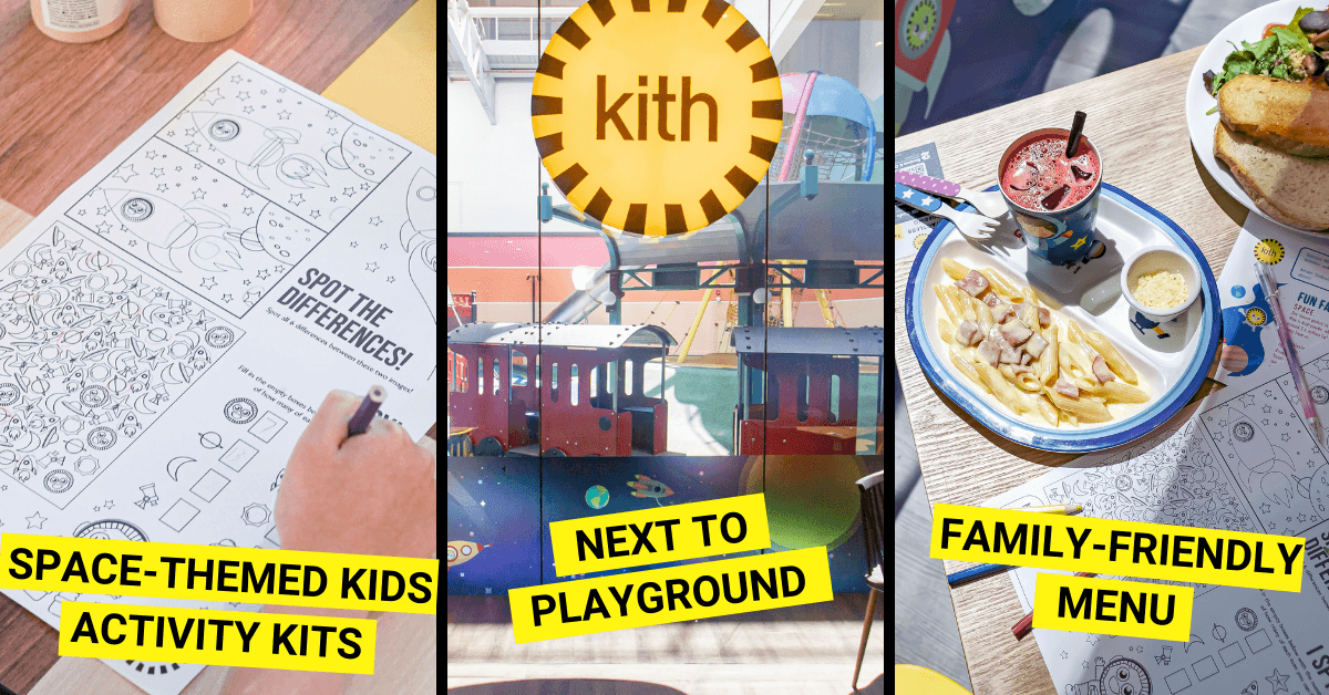 Kith Opens At Great World City - Family-friendly Restaurant Where Parents Eat And Watch The Kids Play! - BYKidO