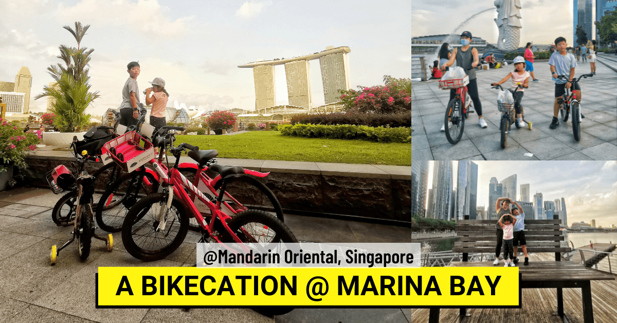 Hop On A Bikecation With Mandarin Oriental Singapore - BYKidO