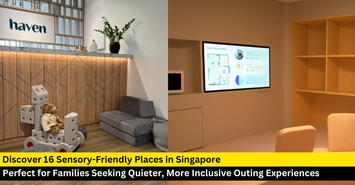 16 Sensory-friendly Places for Kids in Singapore