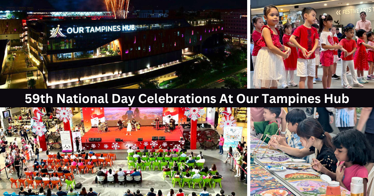 Our Tampines Hub Celebrates 59th National Day With Community Events, NDP Live Broadcast, Concert & Fireworks