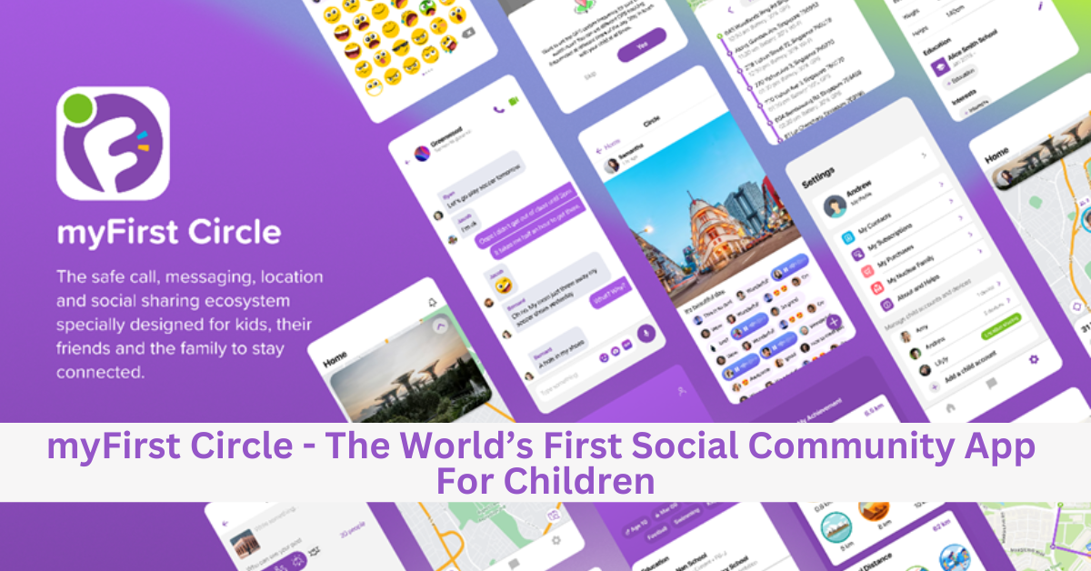 First Community App myFirst Circle | World’s First Social Community App For Children – BYKidO