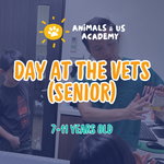Animals and Us Academy: A Day At The Vets - Senior (7 - 12 Years Old)