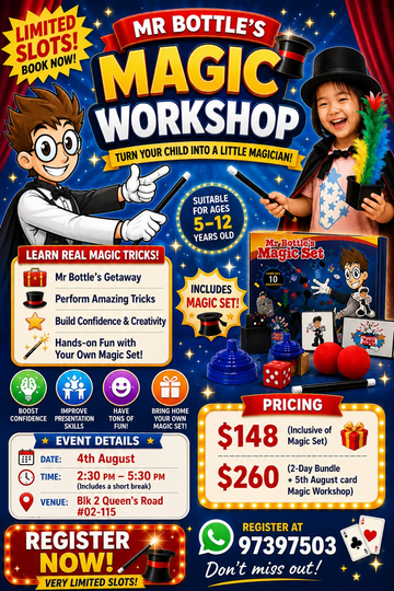 Mr Bottle's Magic Workshop (5 - 12 Years Old) - Back in Aug by Popular Demand!