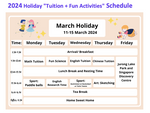 March Holiday Programme: Tuition + Fun Activities (K2 - P6)