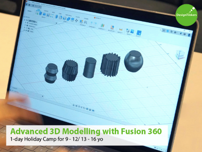March School Holiday Camp: Advanced 3D Modelling with Fusion 360 + 3D Printing (9 - 16 Years Old)