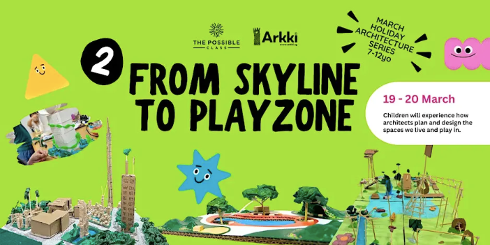 From Skyline to Playzone 2-Day Holiday Workshop (6 Years Old & Above)