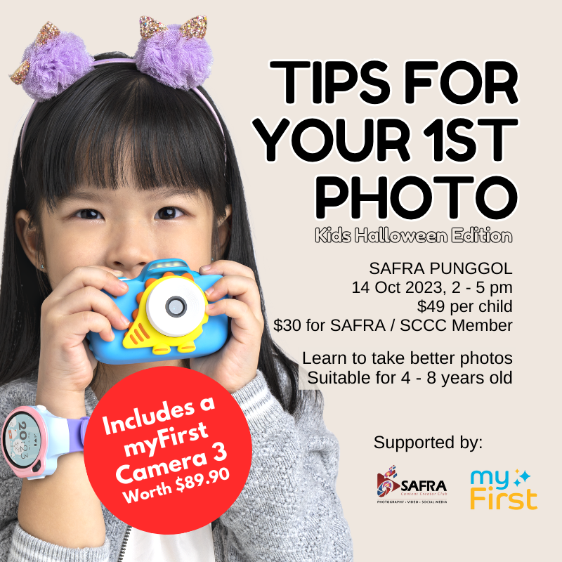 myFirst x SAFRA: Tips for your First Photo (with Free myFirst Camera 3) - Halloween Edition